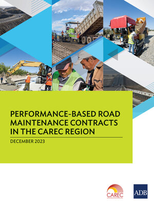 cover image of Performance-Based Road Maintenance Contracts in the CAREC Region